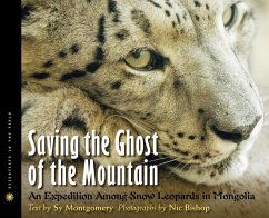 Saving the Ghost of the Mountain - Montgomery, Sy