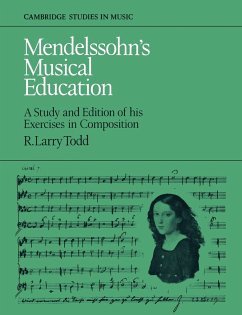 Mendelssohn's Musical Education - Todd, R. Larry