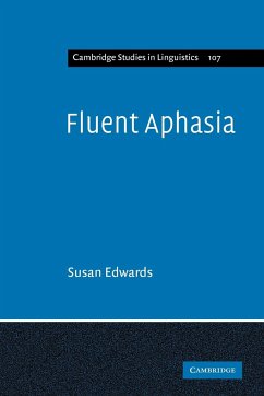 Fluent Aphasia - Edwards, Susan; Susan, Edwards