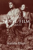 Rethinking the Novel/Film Debate