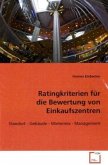 Ratingkriterien für die Bewertung von Einkaufszentren