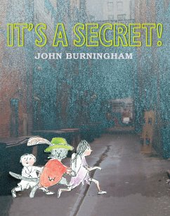 It's a Secret! - Burningham, John