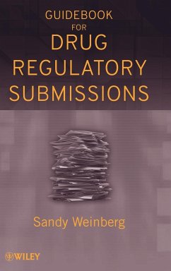 Guidebook for Drug Regulatory Submissions - Weinberg, Sandy