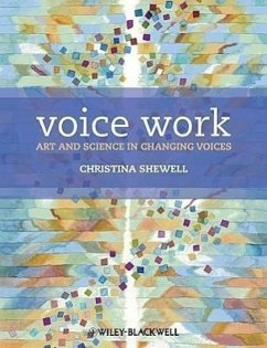 Voice Work - Shewell, Christina