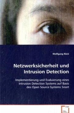 Netzwerksicherheit und Intrusion Detection - Röck, Wolfgang