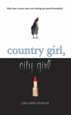 Country Girl, City Girl - Jahn-Clough, Lisa