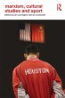 Marxism, Cultural Studies and Sport - Bild 1