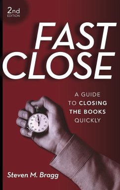 Fast Close - Bragg, Steven M.