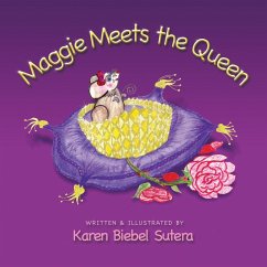 Maggie Meets the Queen - Biebel-Sutera, Karen