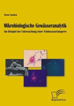 Mikrobiologische Gewässeranalytik - Kaden, René