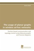 The usage of planar graphs in wireless ad-hoc networks