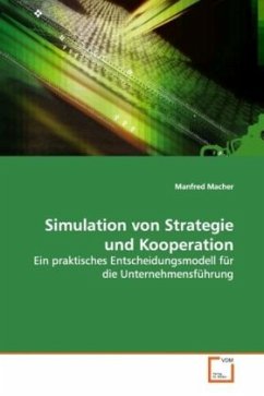 Simulation von Strategie und Kooperation - Macher, Manfred