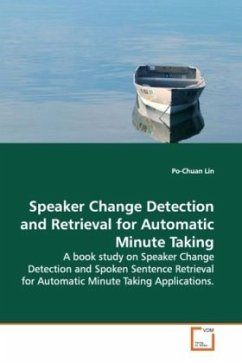 Speaker Change Detection and Retrieval for Automatic Minute Taking - Lin, Po-Chuan