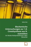Biochemische Untersuchungen zur 1.8-Cineolsynthase aus N. suaveolens