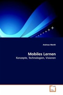 Mobiles Lernen - Wenth, Andreas