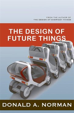 The Design of Future Things - Norman, Don