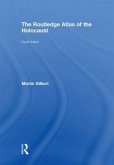 The Routledge Atlas of the Holocaust