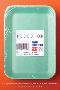 The End of Food - Roberts, Paul