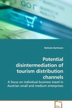 Potential disintermediation of tourism distribution channels - Hartmann, Stefanie