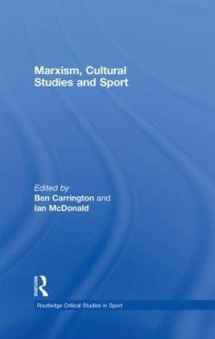 Marxism, Cultural Studies and Sport - Carrington, Ben (ed.)