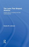 The Laws That Shaped America