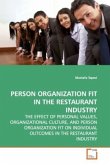PERSON ORGANIZATION FIT IN THE RESTAURANT INDUSTRY