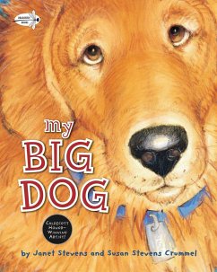 My Big Dog - Stevens, Janet; Stevens Crummel, Susan