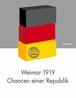 Weimar 1919 - Chancen einer Republik