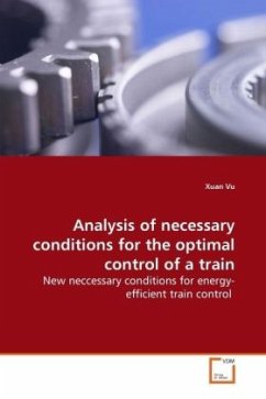 Analysis of necessary conditions for the optimal control of a train - Vu, Xuan