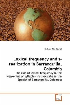 Lexical frequency and s-realization in Barranquilla, Colombia - File-Muriel, Richard