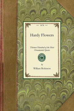 Hardy Flowers - William Robinson