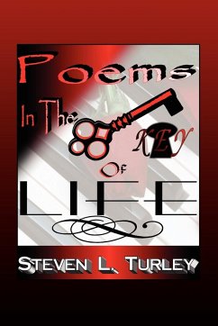 Poems in the Key of Life - Turley, Steven