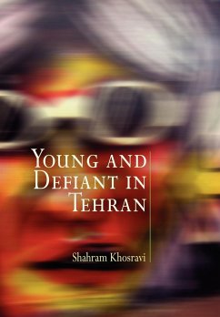 Young and Defiant in Tehran - Khosravi, Shahram