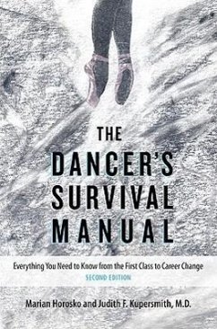 The Dancer's Survival Manual - Horosko, Marian; Kupersmith, Judith F