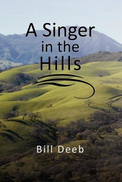 A Singer in the Hills - Deeb, Bill