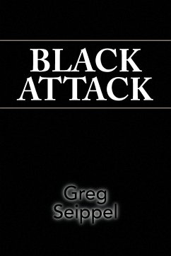 Black Attack - Seippel, Greg