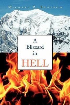 A Blizzard in Hell