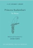 Princess Kadambari, Volume One