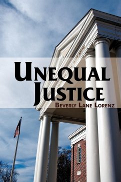 Unequal Justice - Lorenz, Beverly Lane