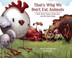 That's Why We Don't Eat Animals - Roth, Ruby