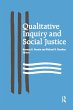 Qualitative Inquiry and Social Justice - Bild 1