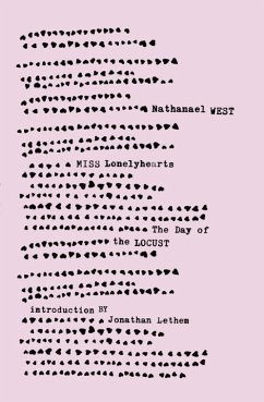 Miss Lonelyhearts & the Day of the Locust - West, Nathanael; Lethem, Jonathan