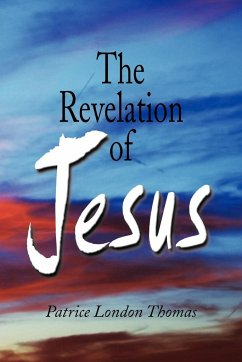 The Revelation of Jesus - Thomas, Patrice London