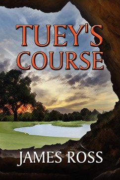 Tuey's Course - Ross, James