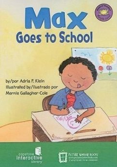 Max Goes to School - Klein, Adria F.
