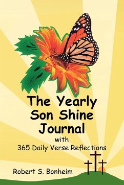 The Yearly Son Shine Journal - Bonheim, Robert S.