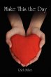 Make This the Day - Bild 1