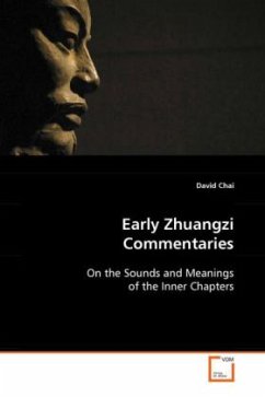 Early Zhuangzi Commentaries - Chai, David