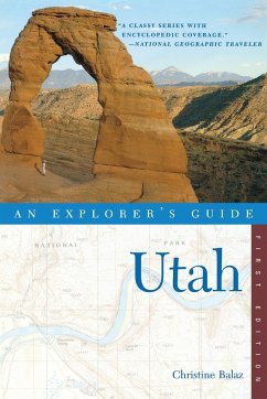 Explorer's Guide Utah - Balaz, Christine