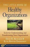 Little Book of Healthy Organizations